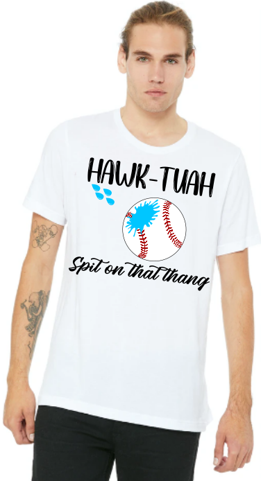 HAWK TUAH Spit on that thang baseball shirt funny gag gift